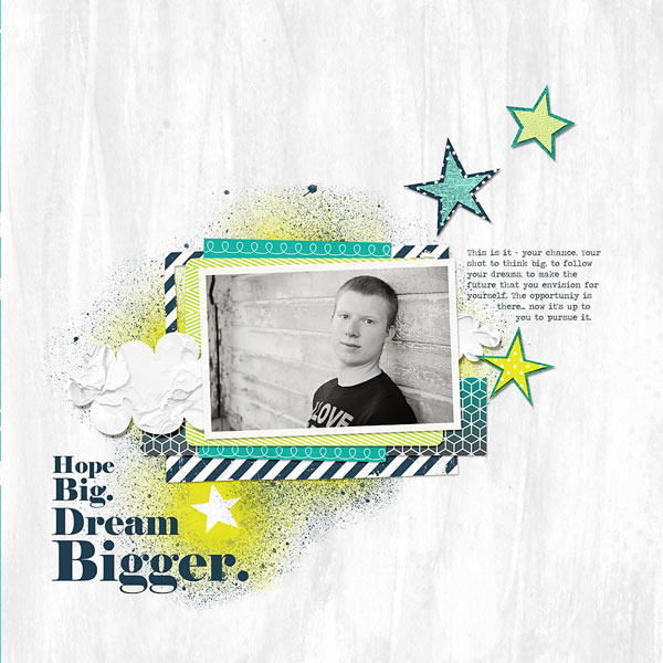 ~Hope Big. Dream Bigger.~