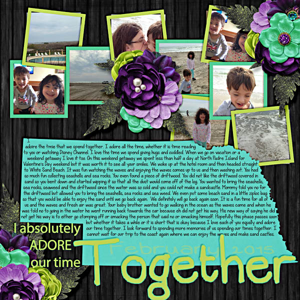I absolutely Adore Our Time