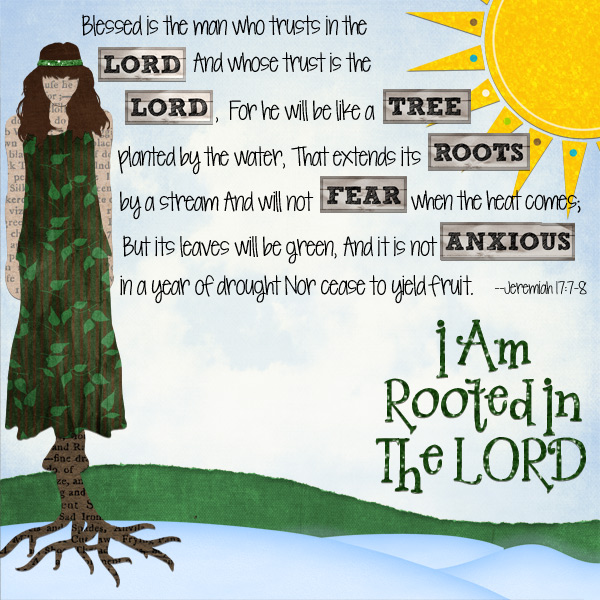 I Am Rooted In the Lord