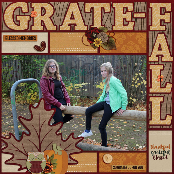 I am so grateful for you