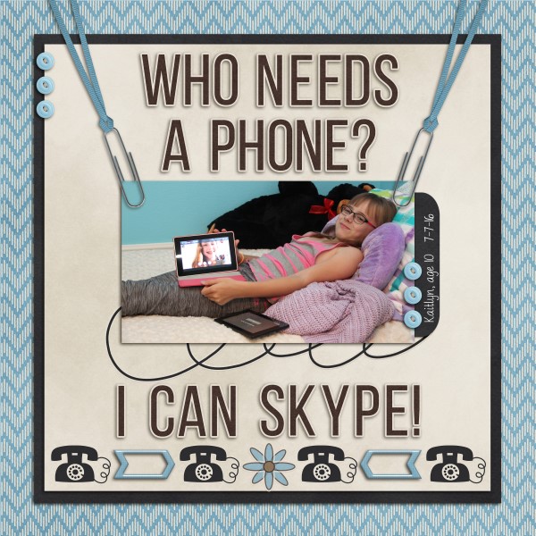 I can Skype!