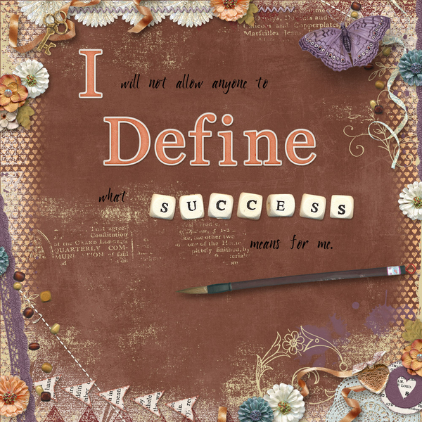 I Define Success