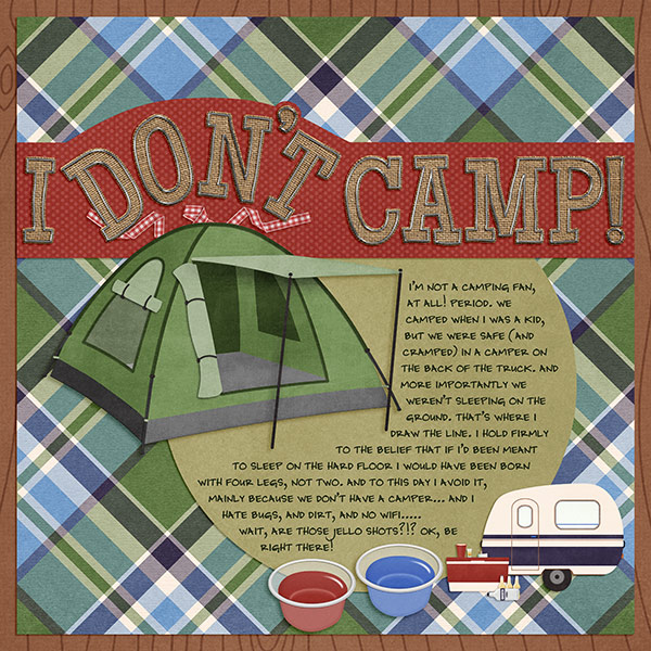 I Don't Camp