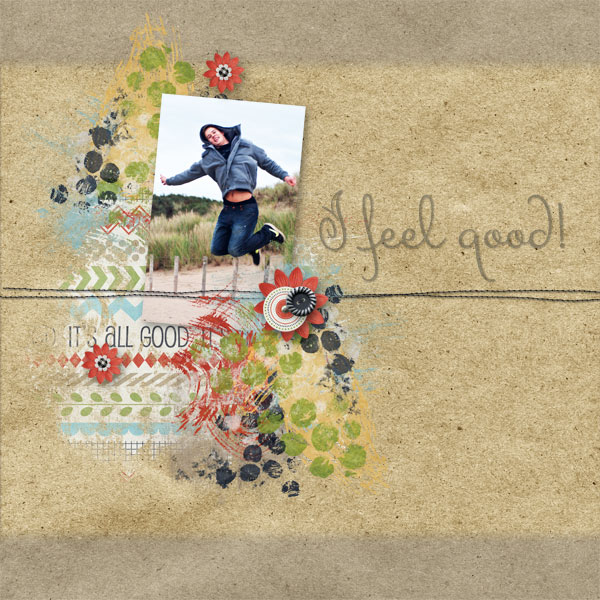 I feel good!