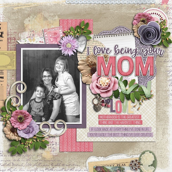I love being your Mom