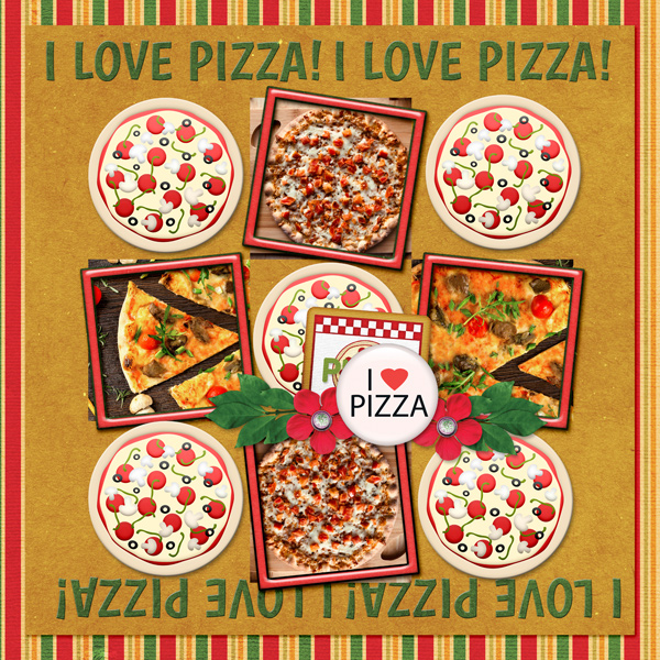 I LOVE PIZZA