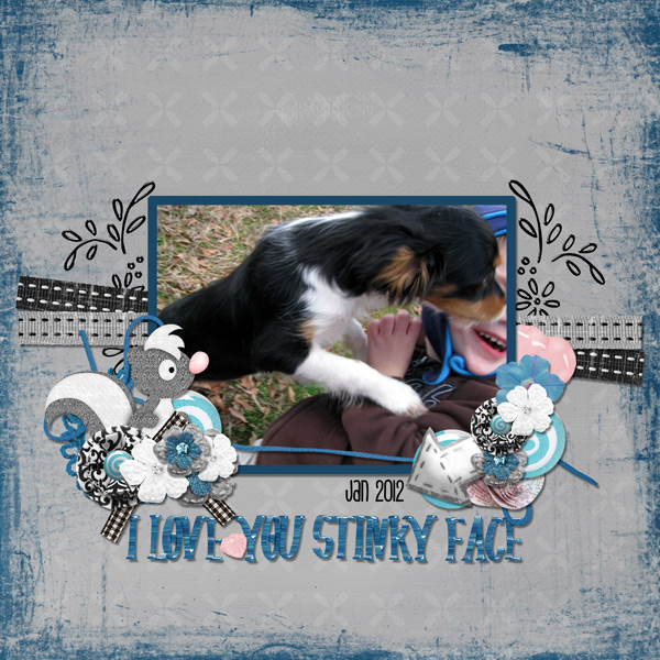 I Love You Stinky Face