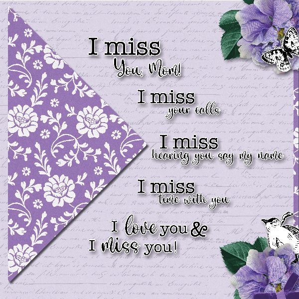 I Miss You Mom