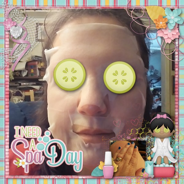I Need A Spa Day