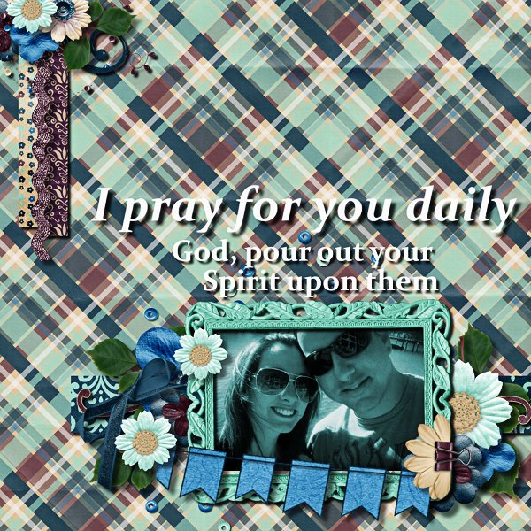I Pray for you Daily