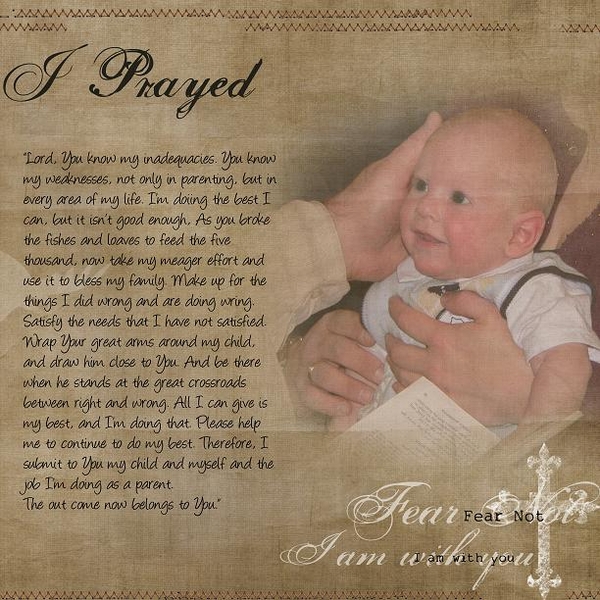 I prayed
