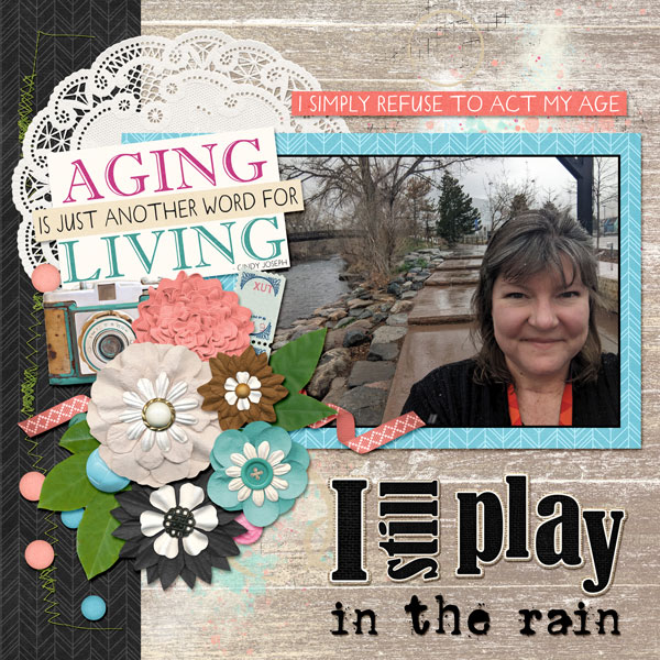 I Still Play in the Rain