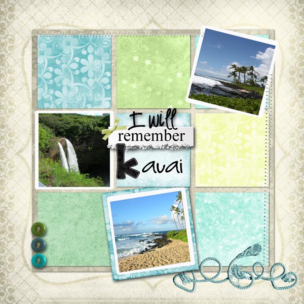 I will remember Kauai
