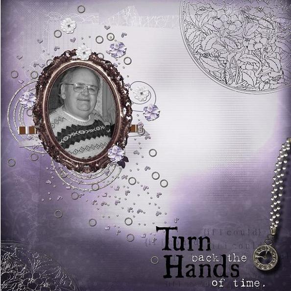 If I could turn back the hands of  time