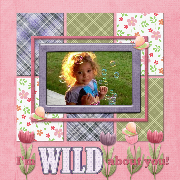 I'm WILD about you!