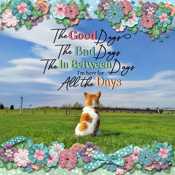 I'mHereForAllTheDays.jpg