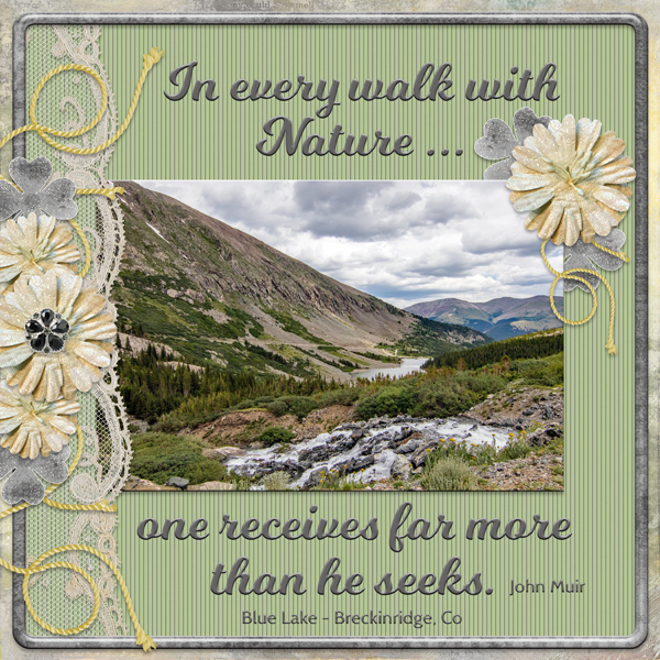 In every walk with Nature ...