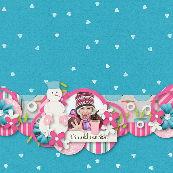 It's cold outside!