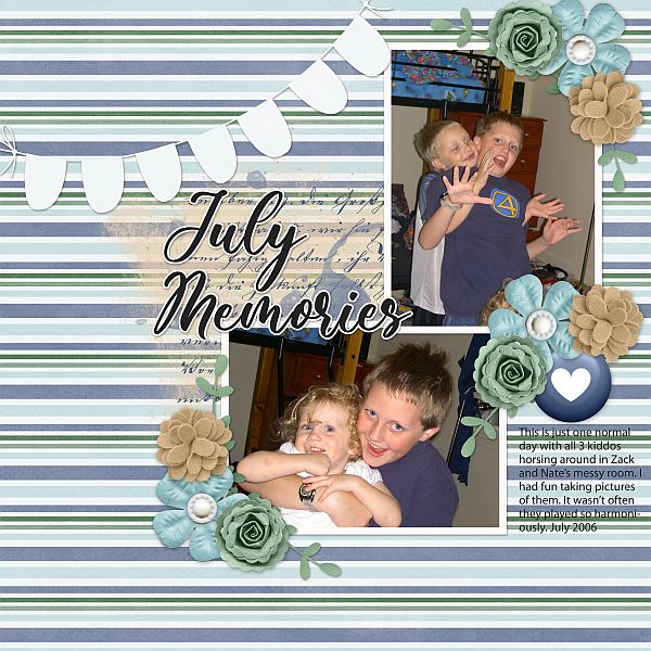 July Memories
