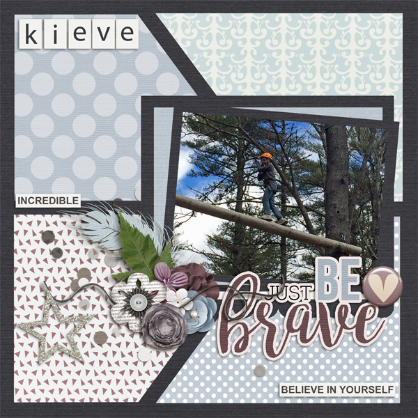 Just Be Brave