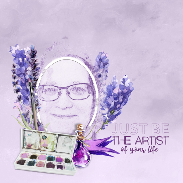 Just Be The Artist Of Your Life