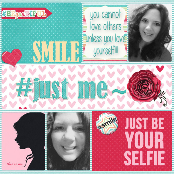 JUST BE YOUR SELFIE