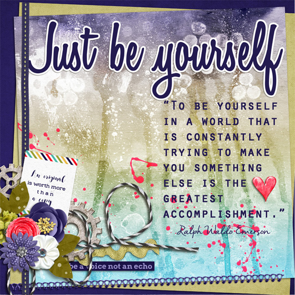 Just Be Yourself