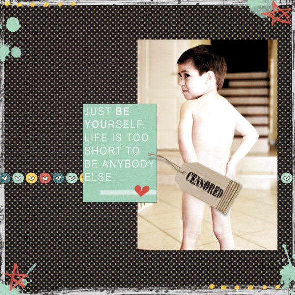 Just Be Yourself