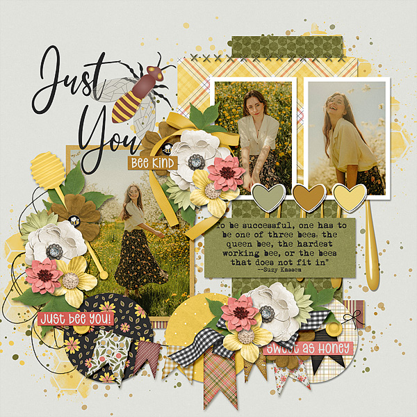 Just {Bee} You