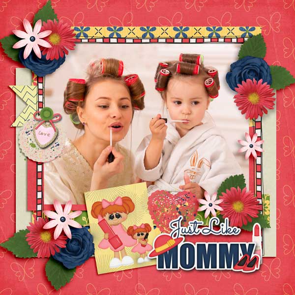 Just Like Mom