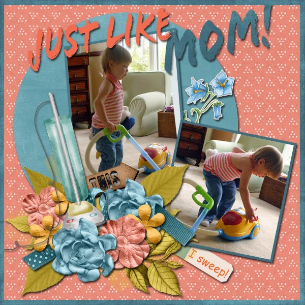 Just Like Mom