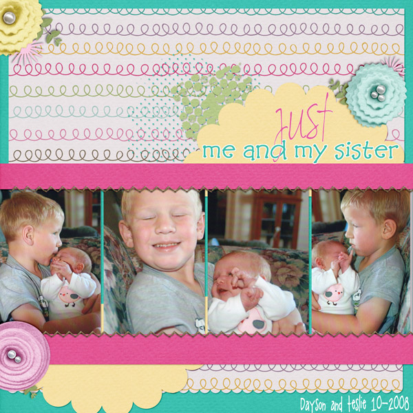 Just me and my sister