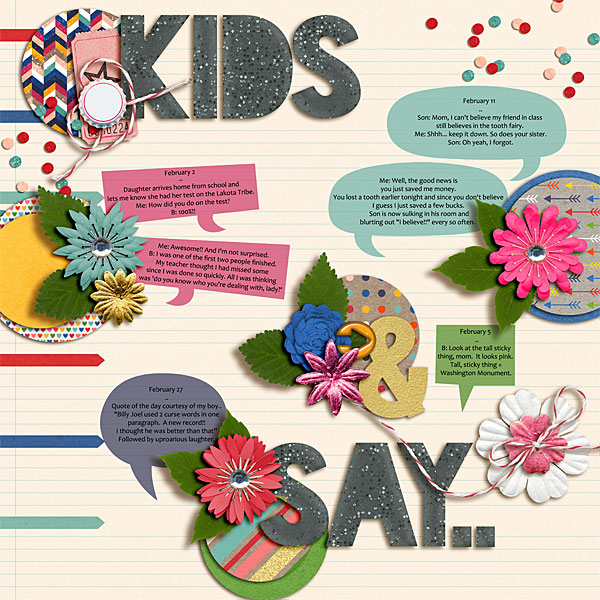 Kids Say...