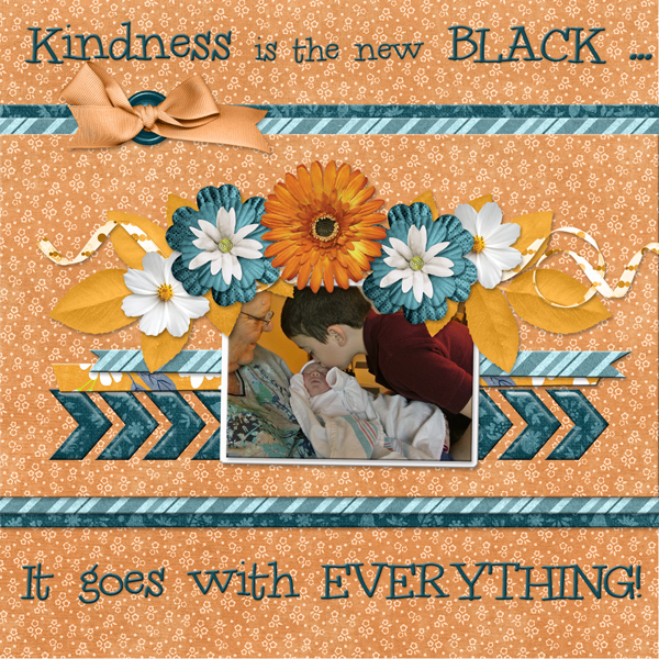 Kindness is the new BLACK ...