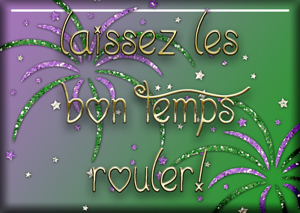 laissez les bon temps rouler