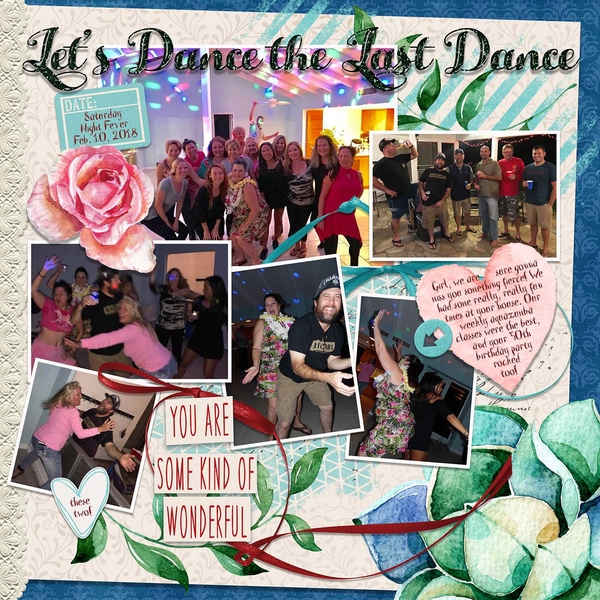 Last Dance...girls just wanna have fun!