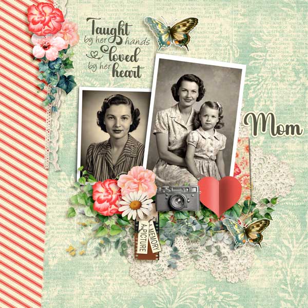 Lessons from Mom Digital Scrapbook Page by zanthia 01 600.jpg