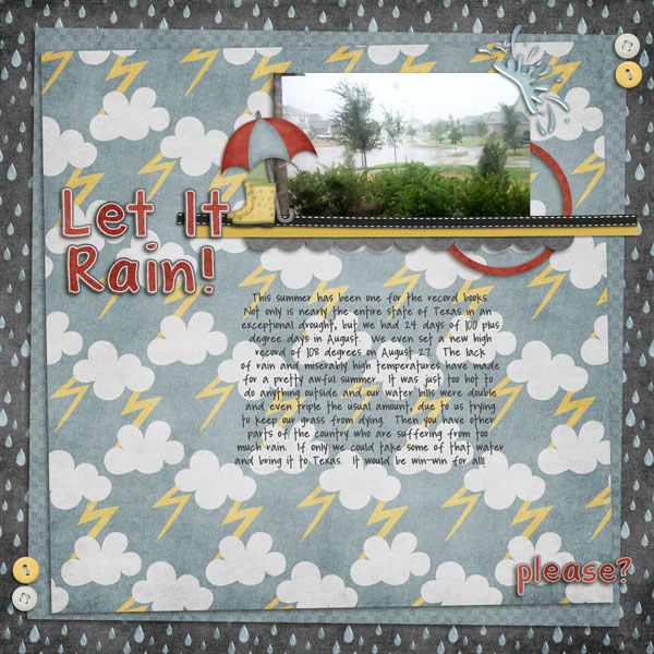 Let It Rain!