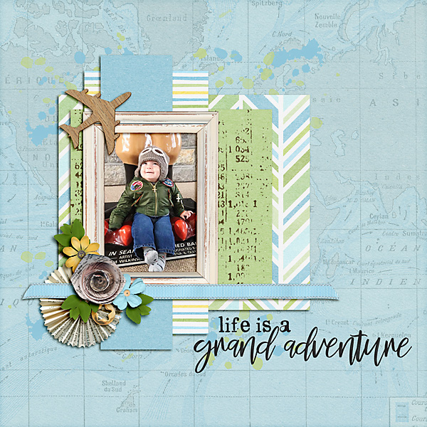 Life Is A Grand Adventure