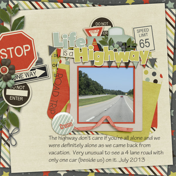 Life is a Highway - an empty highway