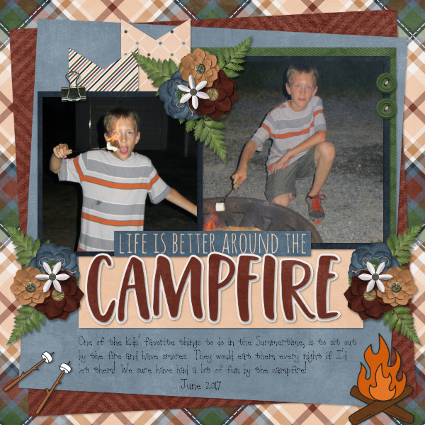 Life Is Better Around the Campfire