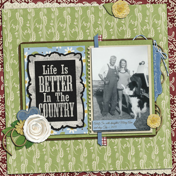 Life is Better in the Country