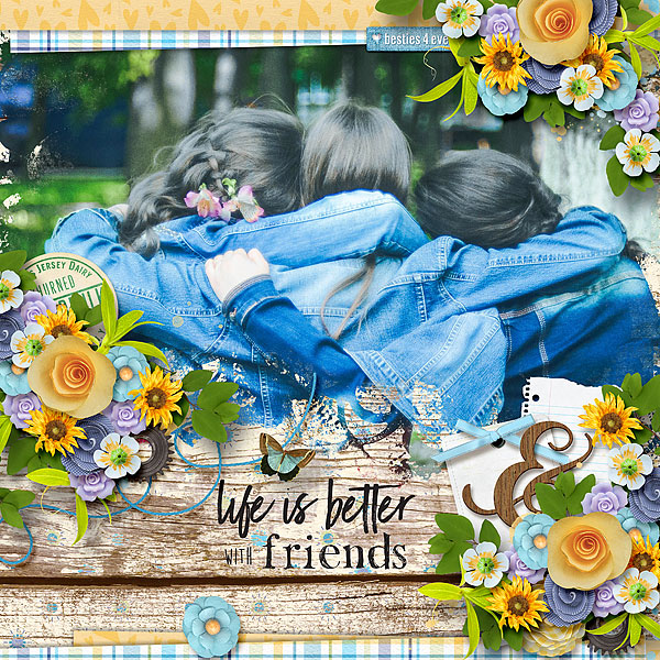Life is Better With Friends