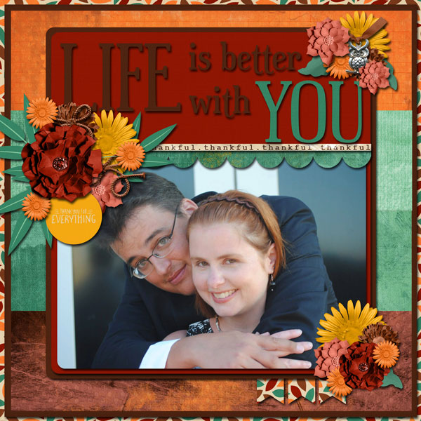 Life Is Better With You