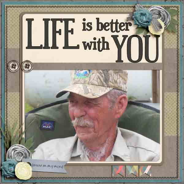 Life is Better