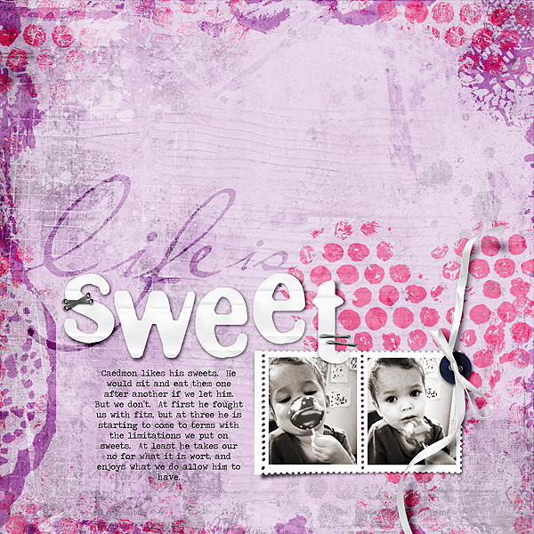 Life is Sweet