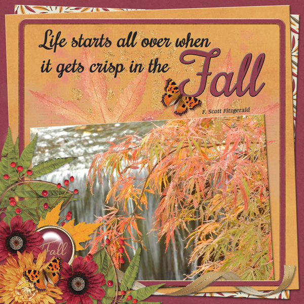 Life starts all over when it gets crisp in the Fall