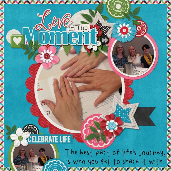 Live in the Moment