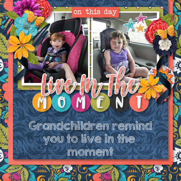 Live in the Moment