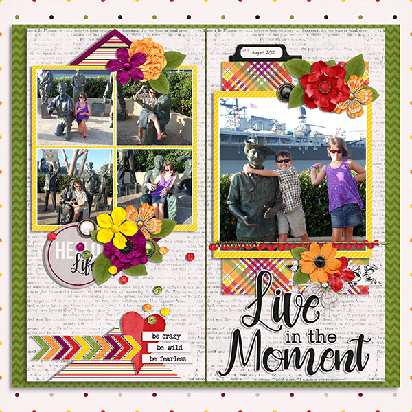 live in the moment
